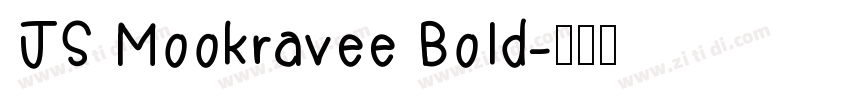 JS Mookravee Bold字体转换 JS Mookravee Bold字体转换